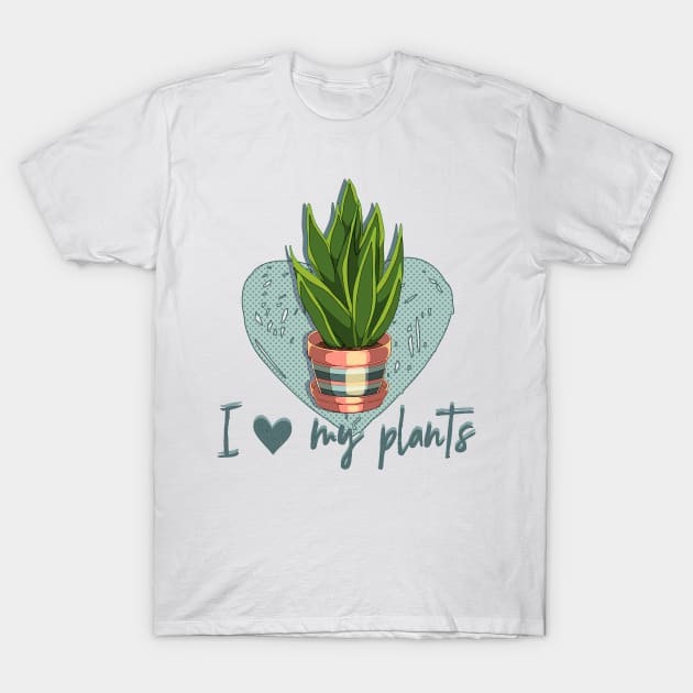 I love my plants T-Shirt by AnGo